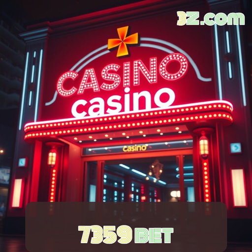 Emoção e Sorte em Cassino: 7359 Bet Todos os Dias